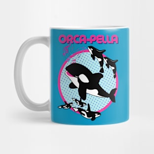 Orca-Pella Mug